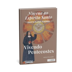 LANÇAMENTO!! LIVRO VIVENDO PENTECOSTES - NOVENA AO ESPÍRITO SANTO - SANTA ELENA GUERRA